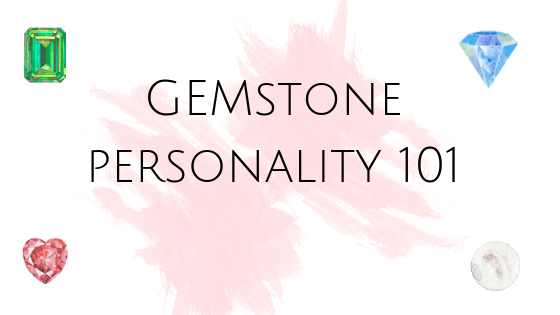 Gem Personality Test | Gemstone Test